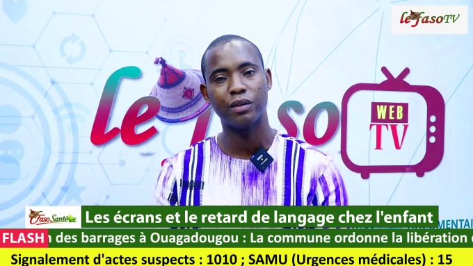 Faso Santé&nbsp;: Les écrans et le retard de langage chez l’enfant