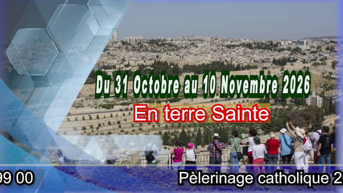Pèlerinage catholique 2026 avec Pacific Tour du 31 octobre au 10 novembre 2026 en Terre Sainte